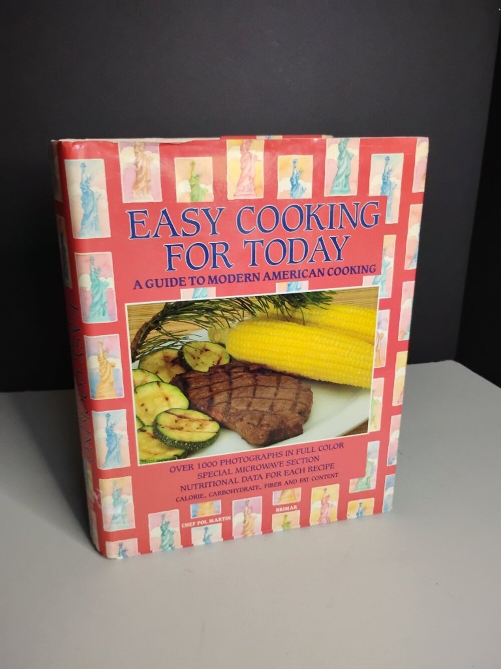 Vtg 1986 Easy Cooking for Today Cook Book Cookbook Hardcover Pol Martin Recipes